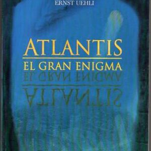 ATLANTIS, EL GRAN ENIGMA