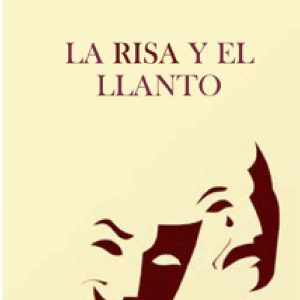 RISA Y EL LLANTO, LA