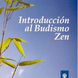 INTRODUCCION AL BUDISMO ZEN